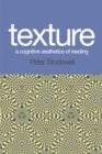 Texture - A Cognitive Aesthetics of Reading - Book