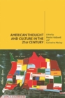 American Thought and Culture in the 21st Century - Book