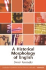 A Historical Morphology of English - Book