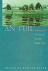 An Tuil - the Flood : Anthology of 20th Century Scottish Gaelic Verse - Book
