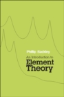 An Introduction to Element Theory - eBook