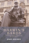 Darwin's Bards : British and American Poetry in the Age of Evolution - Book