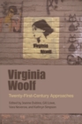 Virginia Woolf : Twenty-First-Century Approaches - Book