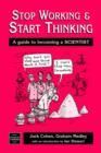 Stop Working Start Thinking - Book