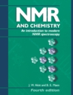 NMR and Chemistry : An introduction to modern NMR spectroscopy, Fourth Edition - Book