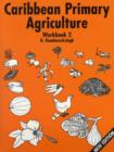 Caribbean Primary Agriculture - Workbook 2 - Book