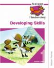 Nelson Handwriting Developing Skills Book 1 - Book