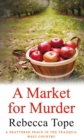A Market for Murder : The riveting countryside mystery - Book