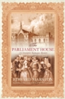 The Parliament House : The thrilling historical whodunnit - eBook