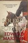 Soldier of Fortune : Captain Daniel Rawson - adventurer, spy, charmer... - eBook