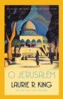 O Jerusalem : A thrilling mystery for Mary Russell and Sherlock Holmes - eBook