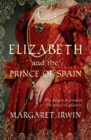 Elizabeth & the Prince of Spain - eBook
