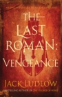 The Last Roman : Vengeance - Book