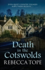 Death in the Cotswolds : The captivating cosy crime series - Book