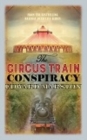 The Circus Train Conspiracy - Book