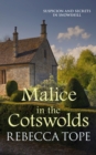 Malice in the Cotswolds : The captivating cosy crime series - Book