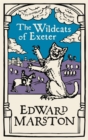 The Wildcats of Exeter : A gripping medieval mystery from the bestselling author - eBook