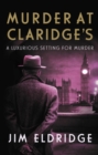 Murder at Claridge's - eBook