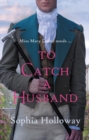 To Catch a Husband - eBook