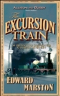 The Excursion Train : The bestselling Victorian mystery series - Book