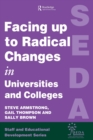 Facing Up to Radical Change in Universities and Colleges - Book