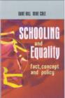 Schooling and Equality : Fact, Concept and Policy - Book