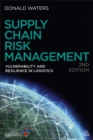 Supply Chain Risk Management : Vulnerability and Resilience in Logistics - Book