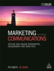 Marketing Communications : Offline and Online Integration, Engagement and Analytics - Book