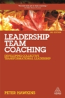 Leadership Team Coaching : Developing Collective Transformational Leadership - Book