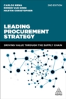 Leading Procurement Strategy : Driving Value Through the Supply Chain - Book