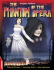 EDGE: Graphic Chillers: Phantom Of The Opera - Book