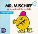 Mr.Mischief : A Spot of Trouble - Book