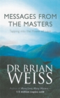Messages From The Masters : Tapping into the power of love - Book