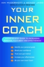Your Inner Coach : A step-by-step guide to increasing personal fulfilment and effectiveness - Book