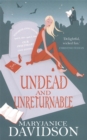 Undead And Unreturnable : Number 4 in series - Book