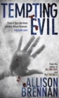 Tempting Evil : Number 2 in series - Book