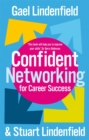 Confident Networking For Career Success And Satisfaction - Book