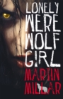 Lonely Werewolf Girl : Number 1 in series - Book