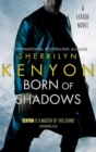 Born Of Shadows : Number 4 in series - Book
