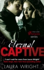 Eternal Captive : Number 3 in series - Book