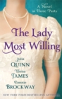 The Lady Most Willing : A Novel in Three Parts - Book