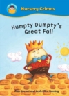 Start Reading: Nursery Crimes: Humpty Dumpty's Great Fall - Book