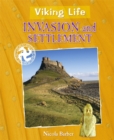 Viking Life: Invasion and Settlement - Book