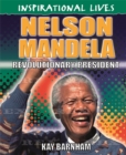 Inspirational Lives: Nelson Mandela - Book