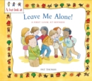 A First Look At: Overcoming Shyness: Leave Me Alone! - Book