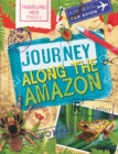 Travelling Wild: Journey Along the Amazon - Book