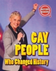 History Makers: Gay People Who Changed History - Book