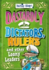Barmy Biogs: Dastardly Dictators, Rulers & other Loony Leaders - Book
