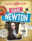 Scientists Who Made History: Isaac Newton - Book