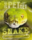 The Pet to Get: Snake - Book